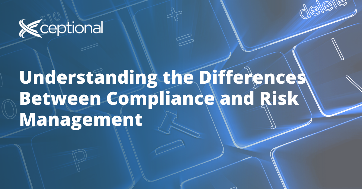 Risk Management vs. Compliance